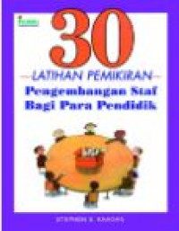 Image of 30 Latihan Pemikiran Pengembangan Staf Bagi Pendidik