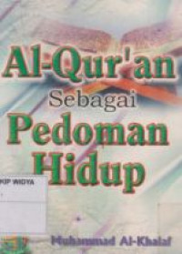 Image of Al-Qur'an sebagai pedoman hidup