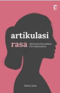Image of Artikulasi Rasa: Mencintai Kecantikan Diri Sepenuhnya