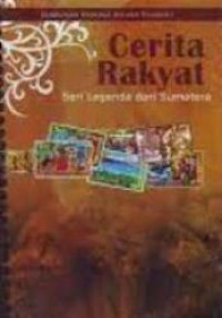 Image of Cerita rakyat seri legenda dari Sumatera