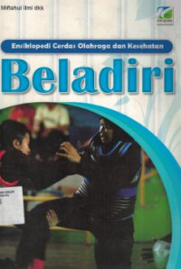 Image of Ensiklopedia Cerdas Olahraga dan Kesehatan, Beladiri