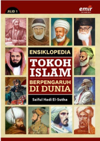 Image of Ensiklopedia Tokoh Islam Berpengaruh di Dunia (Jilid 1)