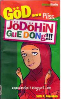 Image of God, Pliss... Jodohin Gue Dong!