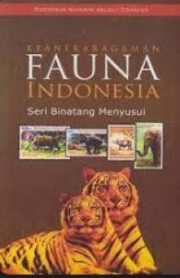 Image of Keanekaragaman Fauna Indonesia : Seri Binatang Menyusui