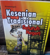 Image of Kesenian Tradisional dari Seleuruh Negeri