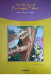 Image of KURA-KURA PEMANJAT POHON SERTA CERITA LAINNYA