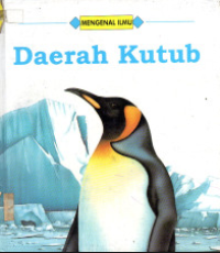 Image of Mengenal Ilmu : Daerah Kutub