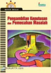 Image of Pengambilan Keputusan dan Pemecahan Masalah