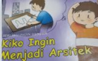 Image of Seri Aku Ingin Menjadi : Kiko Ingin Menjadi Arsitek