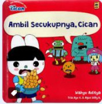 Image of Seri Fun Cican: Ambil Secukupnya, Cican