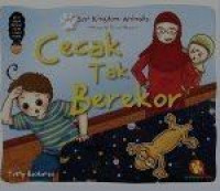 Image of Seri Kingdom Animalia Mengenal Dunia Hewan : Cecak Tak Berekor