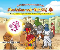 Image of Serial Sahabat Dijamin Masuk Surga Abu Bakar ash-Shiddiq