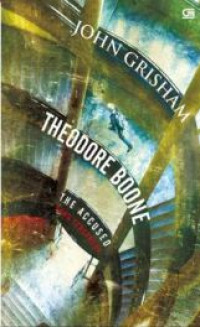 Image of Theodore Boone#3: Sang Tersangka (The Accused)